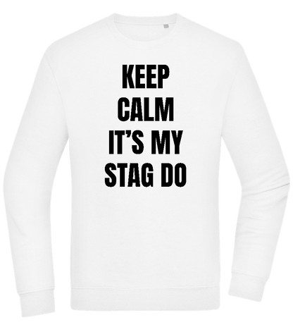 Keep Calm It's My Stag Do Design - Comfort Essential Unisex Sweater_WHITE_front