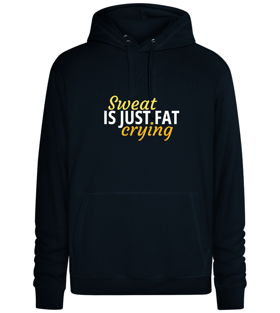 Sweat is Just Fat Crying Design - Premium unisex hoodie_BLACK_front