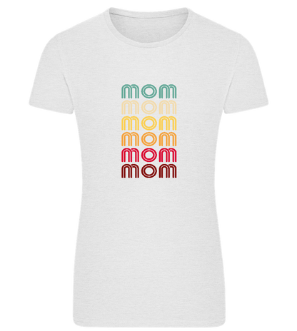 Colourful Mom Design - Comfort women's fitted t-shirt_VIBRANT WHITE_front