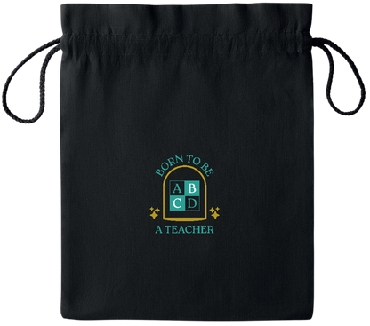 Born to be a Teacher Design - Essential medium colored cotton drawstring bag_BLACK_front