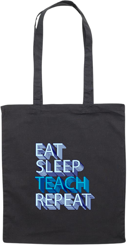 Eat Sleep Teach Repeat Design - Essential colored event tote bag_BLACK_front