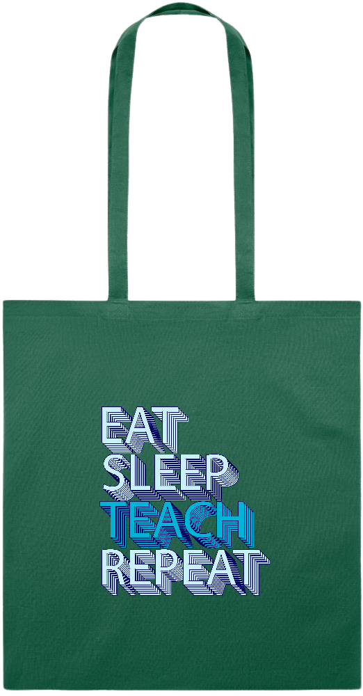 Eat Sleep Teach Repeat Design - Essential colored event tote bag_DARK GREEN_front