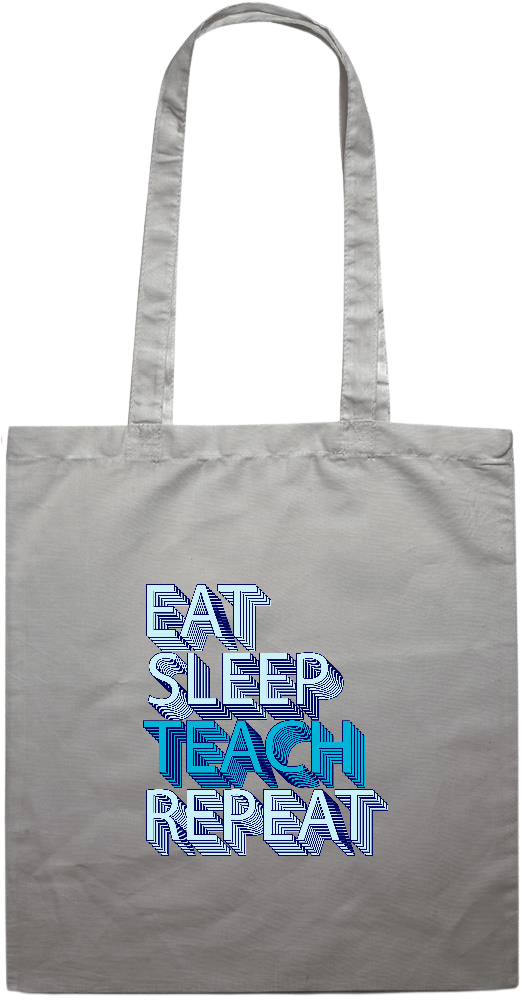 Eat Sleep Teach Repeat Design - Essential colored event tote bag_GREY_front