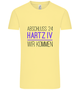 Abschluss '24 Hartz IV Design - Comfort Unisex T-Shirt