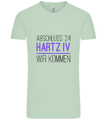 Abschluss '24 Hartz IV Design - Comfort Unisex T-Shirt_ICE GREEN_front