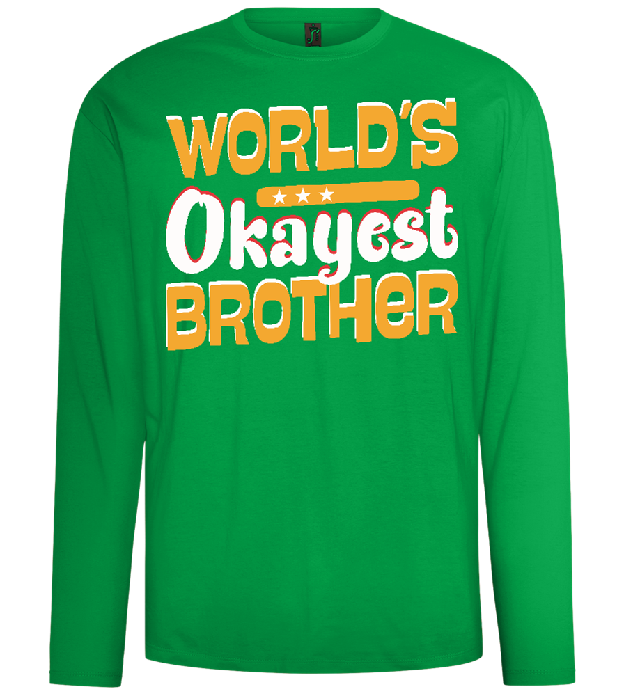 World's Okayest Brother Design - Comfort men's long sleeve t-shirt_MEADOW GREEN_front