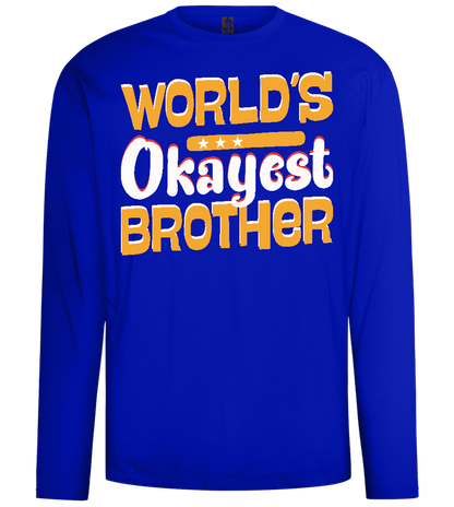 World's Okayest Brother Design - Comfort men's long sleeve t-shirt_OVERSEAS_front