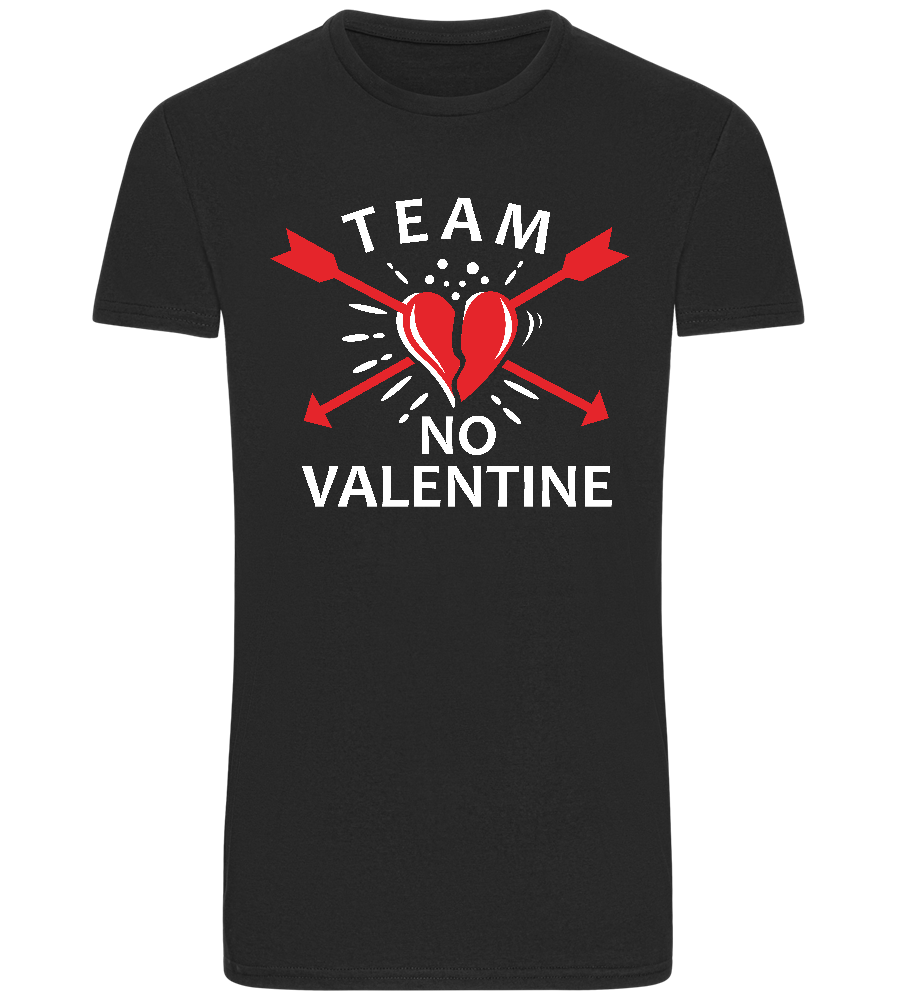 Team No Valentine Design - Basic Unisex T-Shirt_DEEP BLACK_front