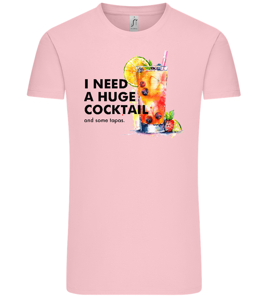 I Need a Huge Cocktail Design - Comfort Unisex T-Shirt_CANDY PINK_front