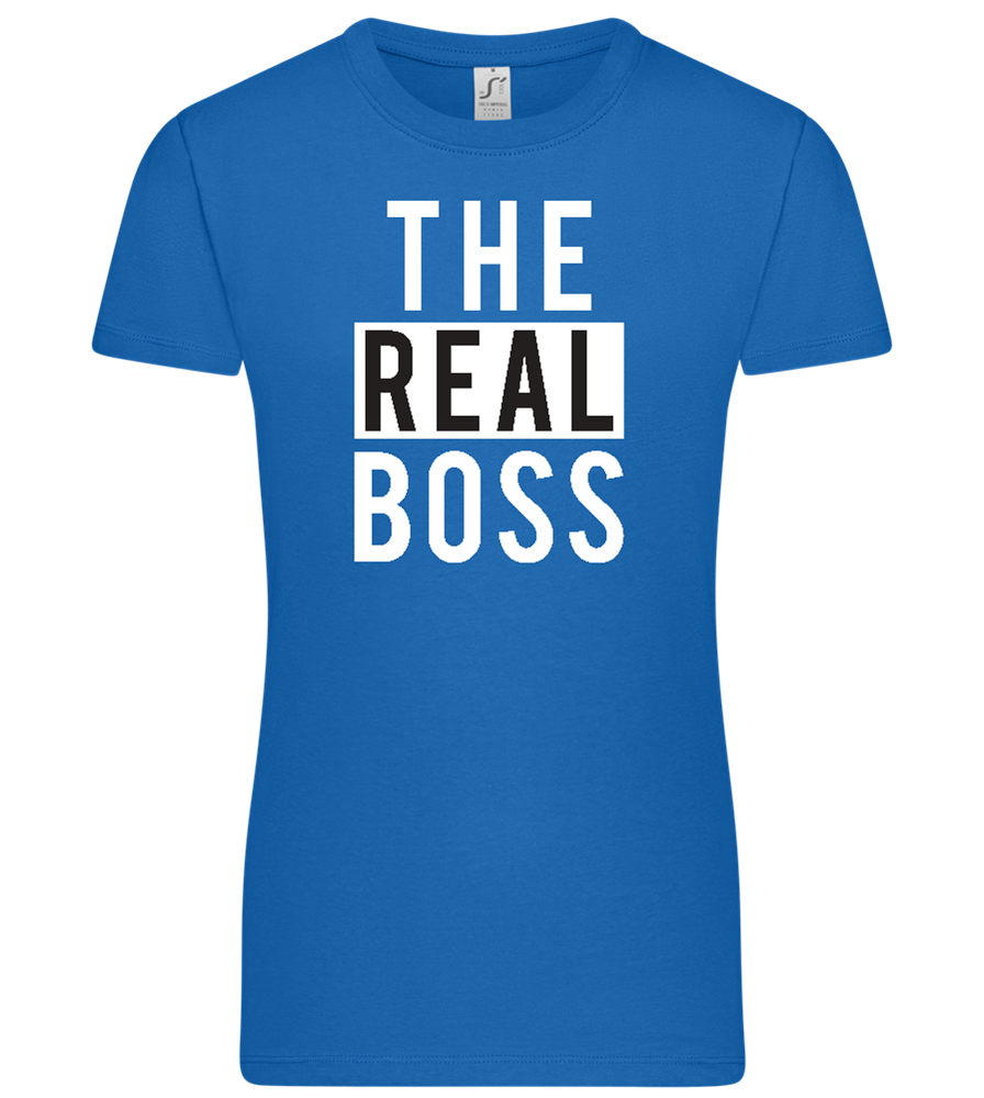 The Real Boss Design - Premium women's t-shirt_ROYAL_front