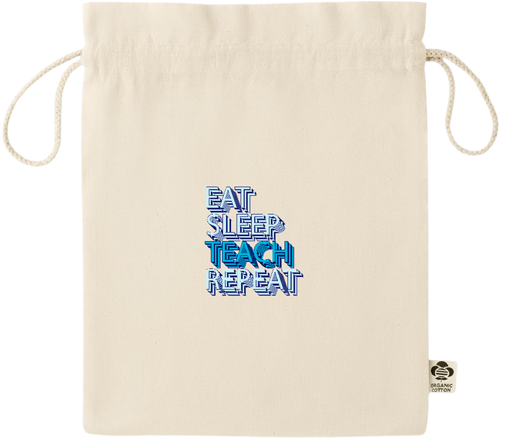 Eat Sleep Teach Repeat Design - Essential medium organic drawcord gift bag_BEIGE_front