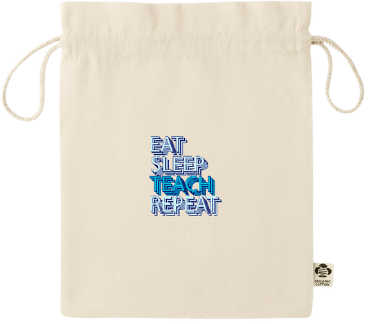 Eat Sleep Teach Repeat Design - Essential medium organic drawcord gift bag_BEIGE_front