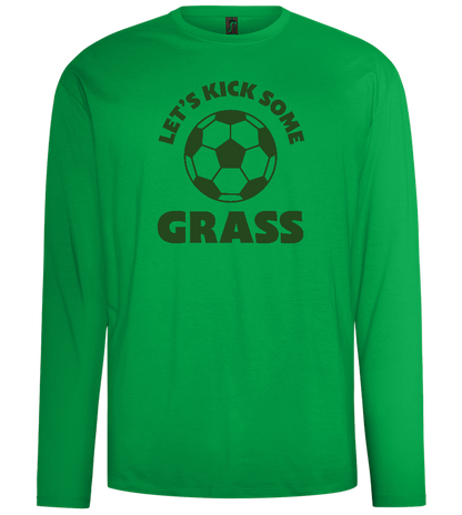 Let's Kick Some Grass Design - Comfort men's long sleeve t-shirt_MEADOW GREEN_front