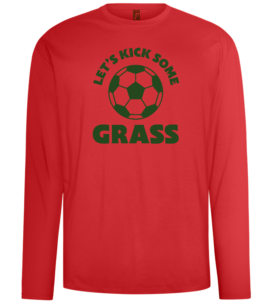 Let's Kick Some Grass Design - Comfort men's long sleeve t-shirt_RED_front