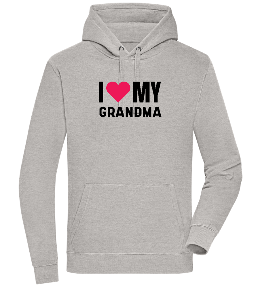 I Love My Grandma Design - Premium unisex hoodie_ORION GREY II_front