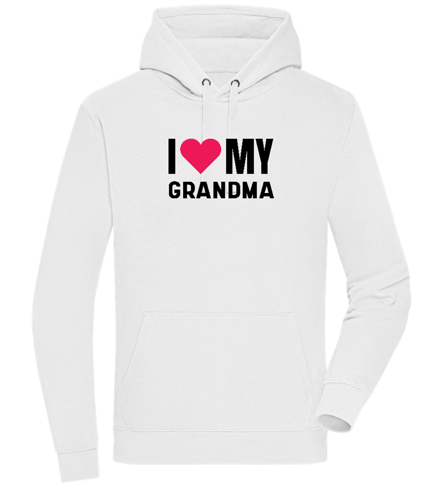 I Love My Grandma Design - Premium unisex hoodie_WHITE_front