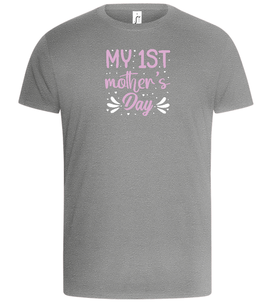 My 1st Mother's Day Design - Basic Unisex T-Shirt_ORION GREY_front