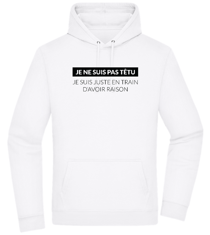 I'm Always Right Design - Premium Essential Unisex Hoodie_WHITE_front