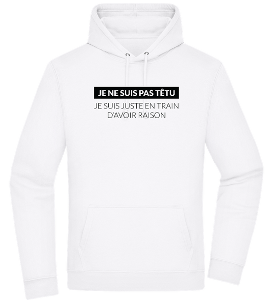 I'm Always Right Design - Premium Essential Unisex Hoodie_WHITE_front