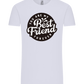 You Are My Best Friend Forever Design - Comfort Unisex T-Shirt_LILAK_front