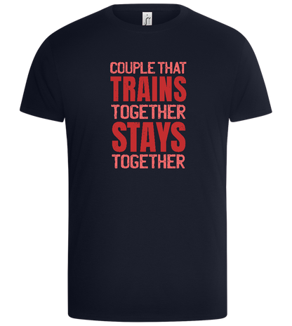 Couple that Trains Together Design - Basic Unisex T-Shirt_FRENCH NAVY_front