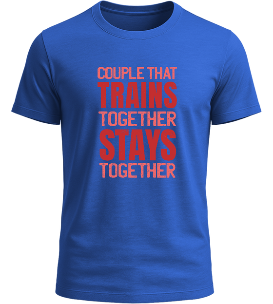 Couple that Trains Together Design - Basic Unisex T-Shirt_ROYAL_front