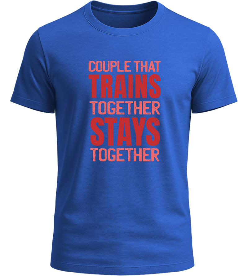 Couple that Trains Together Design - Basic Unisex T-Shirt_ROYAL_front