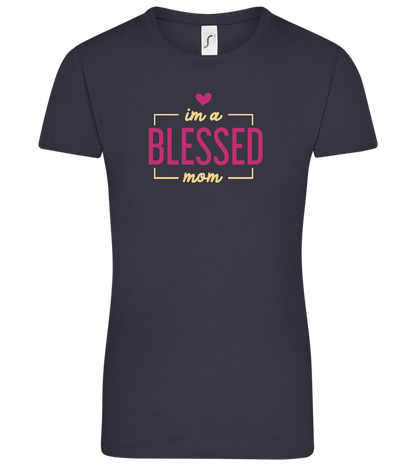 Im a Blessed Mom Design - Comfort women's t-shirt_MARINE_front