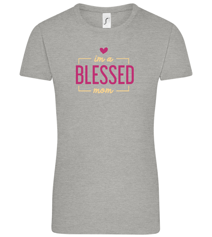 Im a Blessed Mom Design - Comfort women's t-shirt_ORION GREY_front