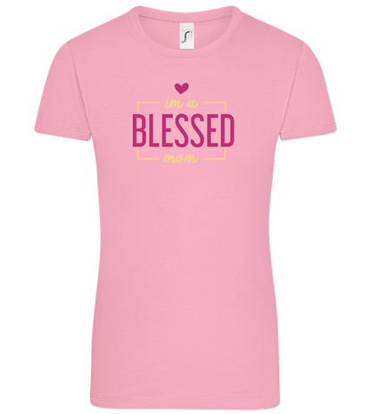 Im a Blessed Mom Design - Comfort women's t-shirt_PINK ORCHID_front