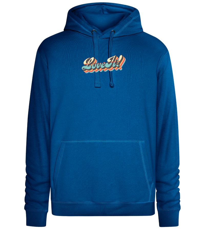 Love It! Design - Premium unisex hoodie_ROYAL_front