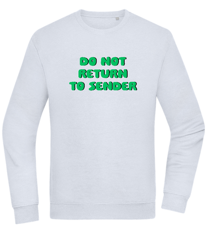 Do Not Return to Sender Design - Comfort Essential Unisex Sweater_CREAMY BLUE_front