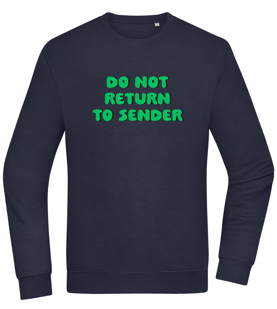 Do Not Return to Sender Design - Comfort Essential Unisex Sweater_FRENCH NAVY_front