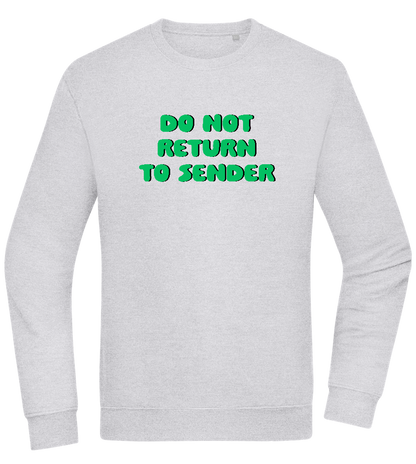 Do Not Return to Sender Design - Comfort Essential Unisex Sweater_ORION GREY II_front