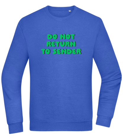 Do Not Return to Sender Design - Comfort Essential Unisex Sweater_ROYAL_front