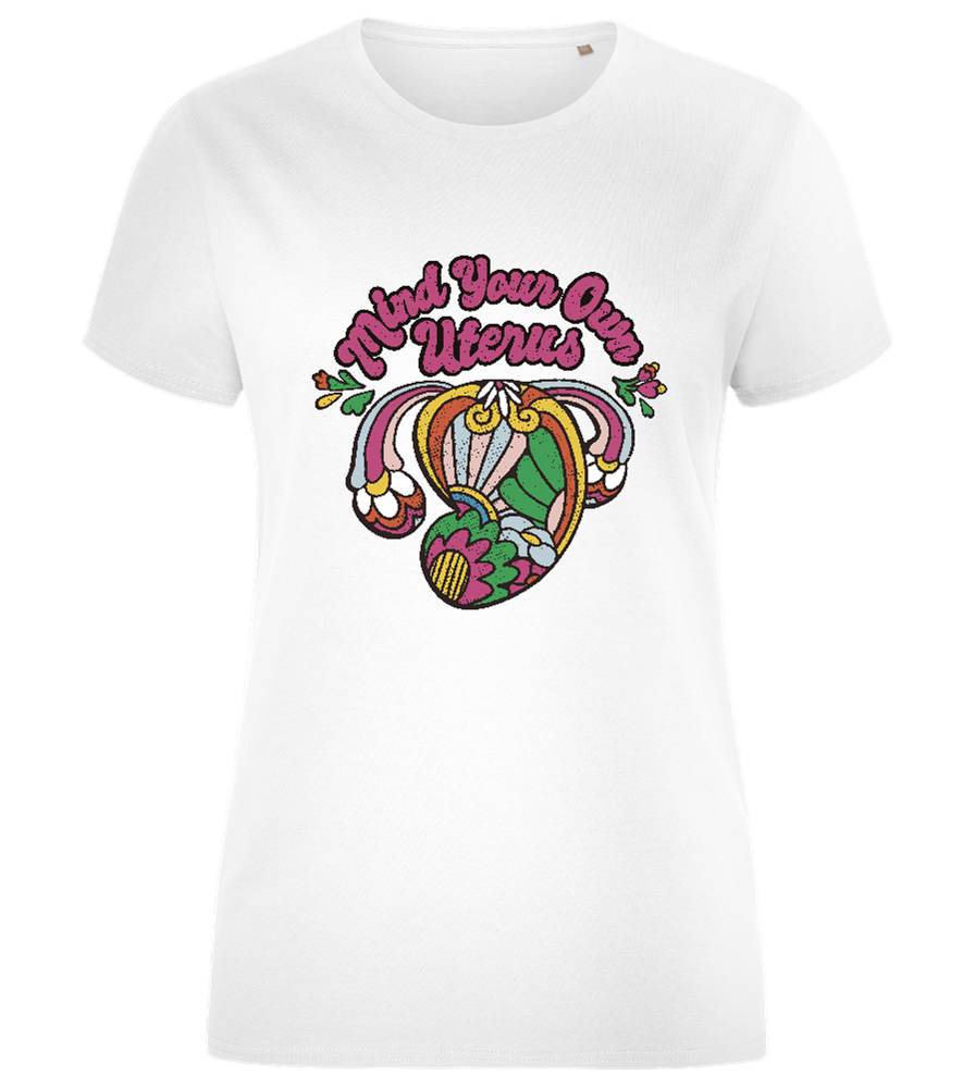 Mind Your Own Design - Comfort women's fitted t-shirt_WHITE_front