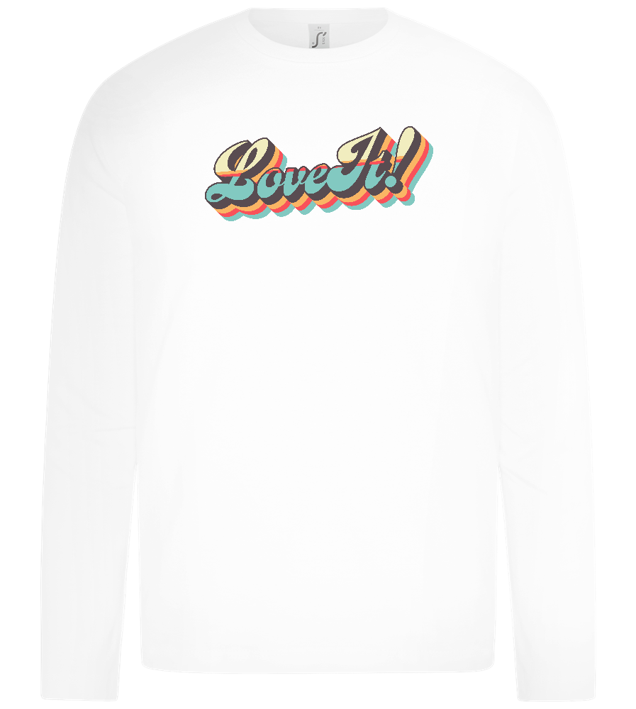 Love It! Design - Premium kids long sleeve t-shirt_WHITE_front