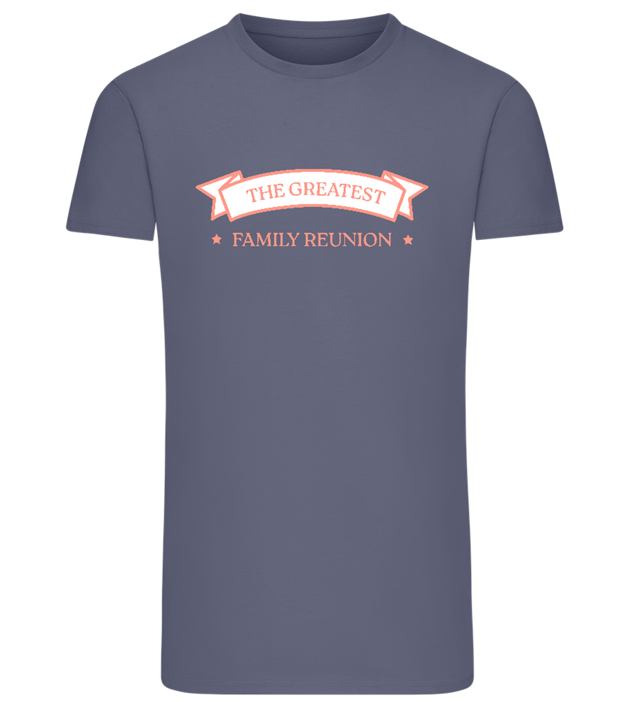 Greatest Family Reunion Design - Comfort men's fitted t-shirt_DENIM_front