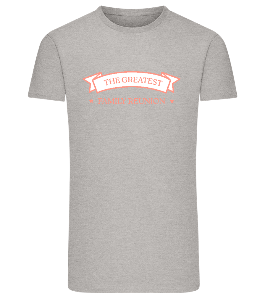 Greatest Family Reunion Design - Comfort men's fitted t-shirt_ORION GREY_front