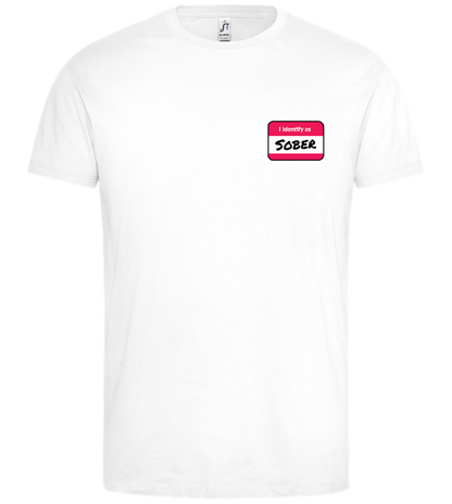 I Identify Sober Design - Premium men's t-shirt_WHITE_front