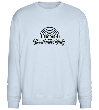 Good Vibes Only Rainbow Design - Comfort Essential Unisex Sweater_CREAMY BLUE_front