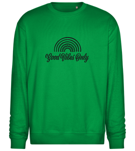 Good Vibes Only Rainbow Design - Comfort Essential Unisex Sweater