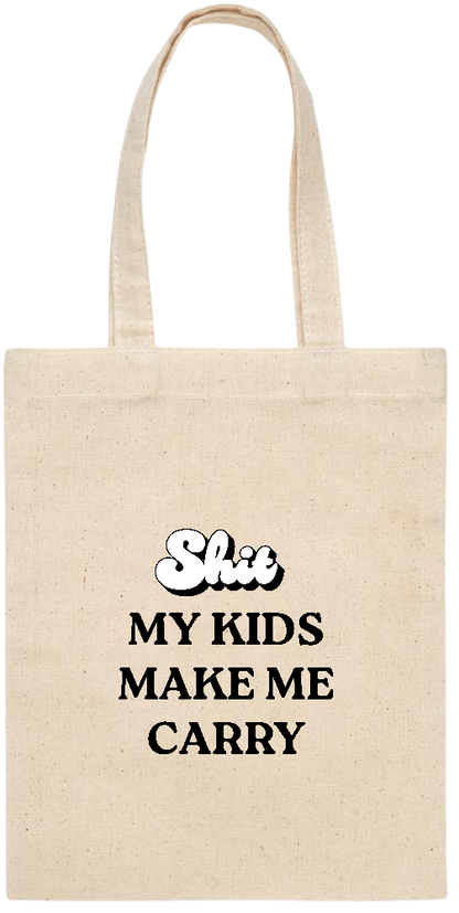 My Kids Make Me Carry Design - Essential small colored handle gift bag_BEIGE_front