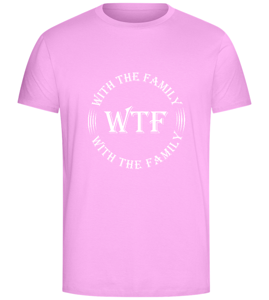 With The Family Design - Comfort Unisex T-Shirt_CANDY PINK_front