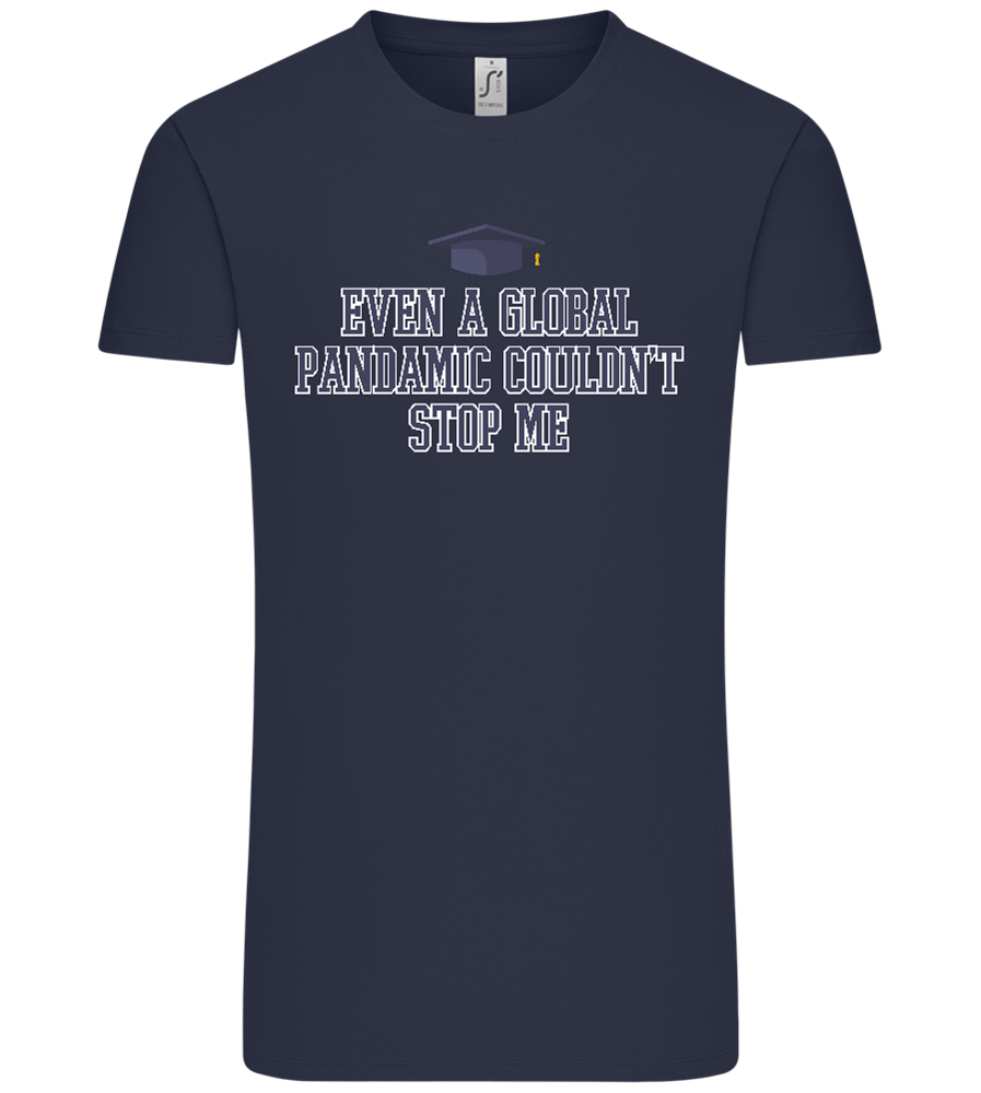 Cant Stop Me Design - Comfort Unisex T-Shirt_FRENCH NAVY_front