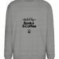 Books and Coffee Design - Comfort Essential Unisex Sweater_ORION GREY II_front