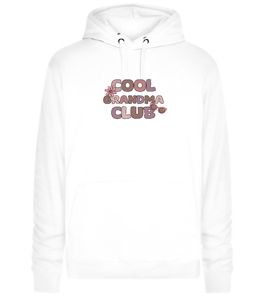 Cool Grandma Club 2 Design - Premium unisex hoodie_WHITE_front