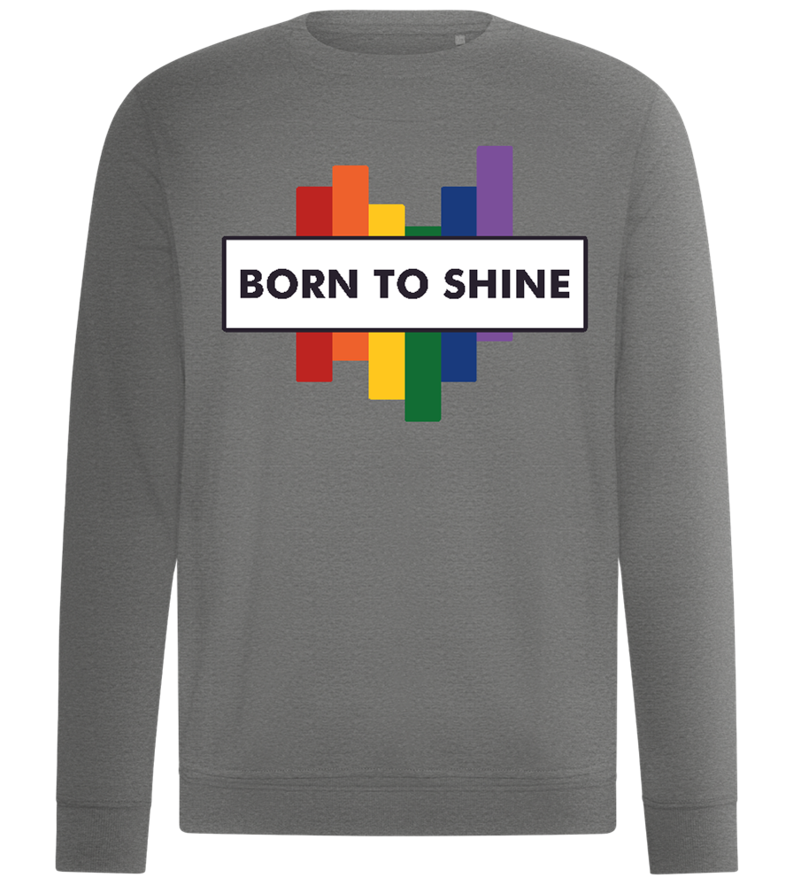 Born To Shine Rainbow Design - Comfort unisex sweater_ORION GREY II_front