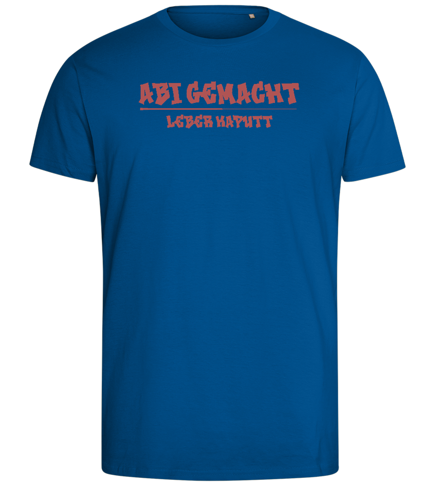 Abi Gemacht Leber Kaputt Design - Comfort men's fitted t-shirt_ROYAL_front