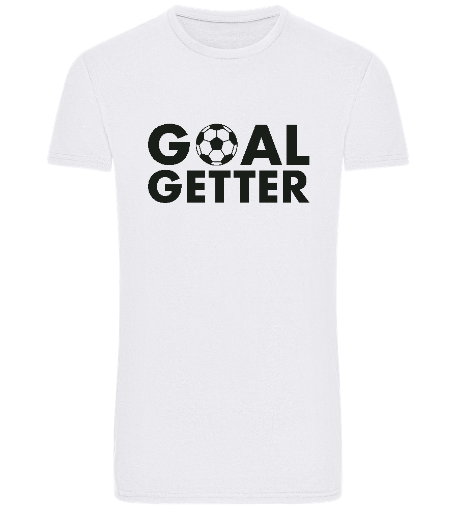 Goal Getter Design - Basic Unisex T-Shirt_WHITE_front
